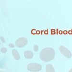 Cord Blood Banking